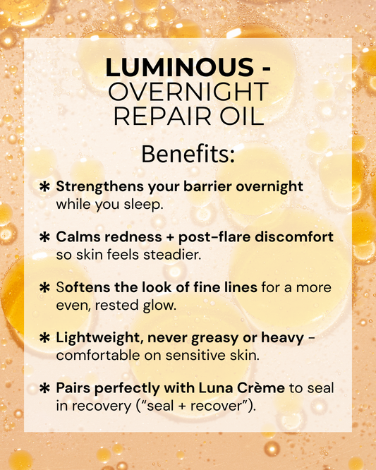 LUMINOUS - LUMINOUS – Glow + Firm Recovery Oil(Sensitive-Skin Safe)
