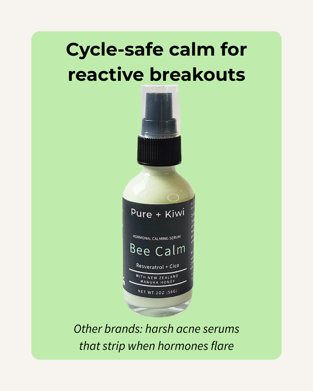 BEE CALM - Probiotic Manuka Calming Serum  for Acne-prone Skin