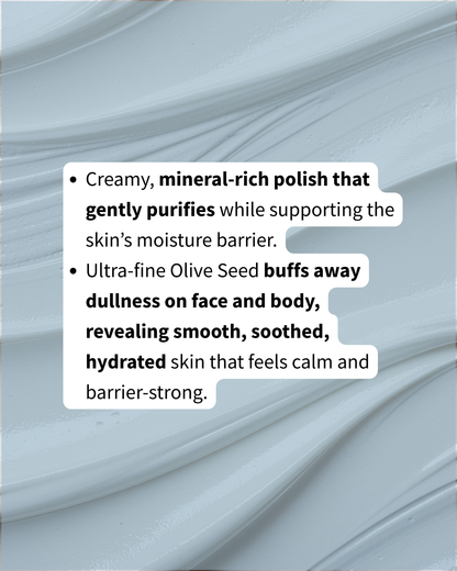 GLACIAL POLISH – Cream Clay Polish for Face + Body | Microbiome-Safe for Sensitive Skin