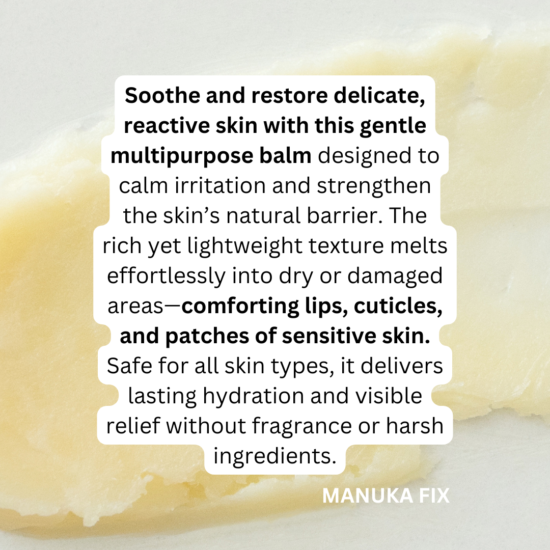 MANUKA FIX – Final Sale