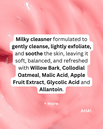 AHA! - Milky Cleanser - Kawakawa + Willow Bark + AHA's