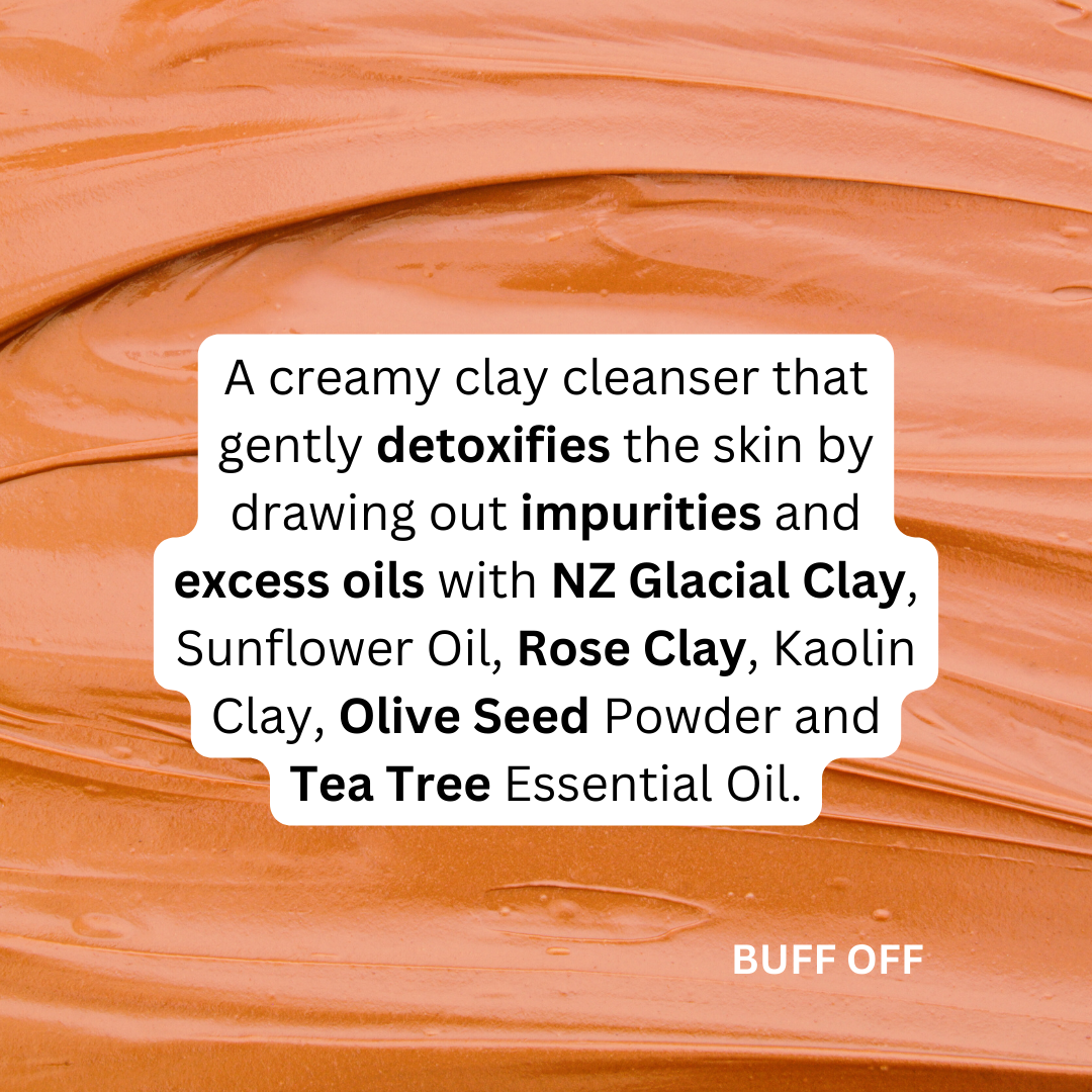 BUFF OFF - Glacial & Rose Clay Cream Cleanser - for exfoliating dry skin & excess oil