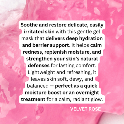 Pink gel mask with text about skin care benefits and brand name 'Velvet Rose'.